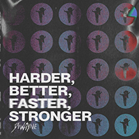 De'Wayne - Harder, Better, Faster, Stronger (Single)