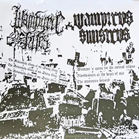 Wampyric Rites - Wampyric Rites / Wampirvs Sinistrvs (split)
