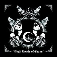 ChaosWolf - Eight Howls Of Chaos