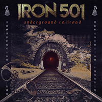 Iron 501 - Underground Railroad