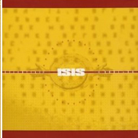 ISIS (USA) - Celestial (CD 1)