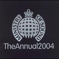 Ministry Of Sound (CD series) - The Annual 2004 (Bonus Annual Anthems CD)