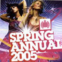Ministry Of Sound (CD series) - Spring Annual 2005