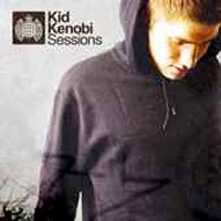 Ministry Of Sound (CD series) - Kid Kenobi Sessions (CD1)