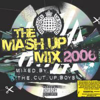 Ministry Of Sound (CD series) - The Mash Up Mix 2006