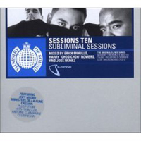 Ministry Of Sound (CD series) - Subliminal Sessions 10 (CD 1)