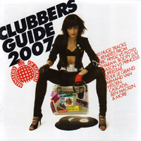 Ministry Of Sound (CD series) - Clubbers Guide 2007 (CD 1)
