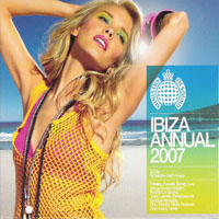 Ministry Of Sound (CD series) - Ministry Of Sound Ibiza Annual 2007 (CD 1)