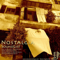SoundLift - Nostalgia (Remixes)