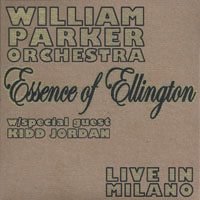 Parker, William - Essence of Ellington - Live in Milano (CD 1)