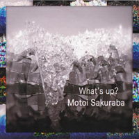 Sakuraba, Motoi - What's Up