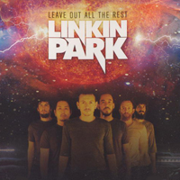 Linkin Park - Leave Out All The Rest (Single - CD 2)