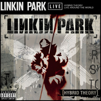 Linkin Park - Hybrid Theory: Live Around the World (EP)