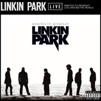 Linkin Park - Minutes to Midnight: Live Around the World (EP)