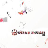 Linkin Park - Underground XIII (EP)