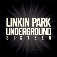 Linkin Park - Underground 16