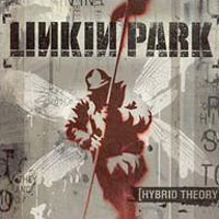 Linkin Park - Hybrid Theory [Bonus CD]