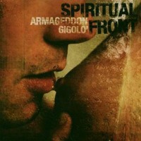 Spiritual Front - Armageddon Gigolo