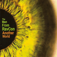 Man from Ravcon - Another World