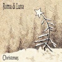 Roma Di Luna - Christmas (EP)
