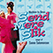 2010 Send Mere Slik (Single)