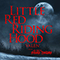 2020 Little Red Riding Hood (From The Wolf Of Snow Hollow) (EP)