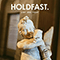 Holdfast - Stay And Fight