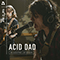 2016 Acid Dad On Audiotree Live