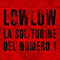 2016 La Solitudine Del Numero 1 (Single)