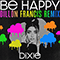 2020 Be Happy (Dillon Francis Remix) (Single)