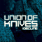 Union Of Knives - I Decline (Single)