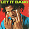 2019 Let It Bang (Single)