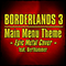 2019 Borderlands 3 Main Menu Theme (with Berthammer)