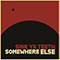 Sink Ya Teeth - Somewhere Else