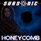 Subsonic (USA) - Honeycomb