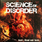 Science Of Disorder - Heart, Blood & Tears