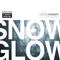 2009 Snow Glow (CD 1)