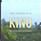 2017 The Death Of A King (Deluxe Edition)