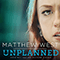 2019 Unplanned (Single)