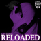 2010 Reloaded (Exclusives & Unreleased)