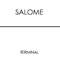 Salome (USA) - Terminal