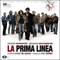 2009 La Prima Linea (Original Motion Picture Soundtrack)