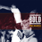 Bold - The Search: 1985-1989
