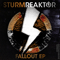 Sturmreaktor - Fallout (EP)