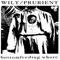 2007 Wilt & Prurient - Bottomfeeding Whore (EP)