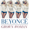 Beyonce ~ Grown Woman (Remixes) [EP]