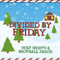 Divided By Friday - Holy Nights & Snowball Fights