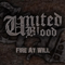 United Blood - Fire At Will