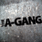 2009 The A-Gang