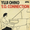 Yuji Ohno - Y.O. Connection